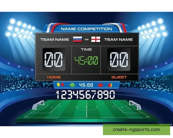 即时体育比分更新：全球赛事实时跟踪与详细分析